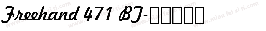 Freehand 471 BT字体转换